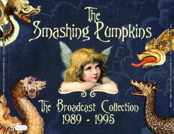 5CD The Smashing Pumpkins: The Broadcast Collection 1989 - 1995
