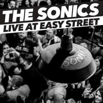 LP The Sonics: Live At Easy Street