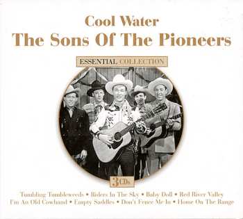 3CD The Sons Of The Pioneers: Cool Water