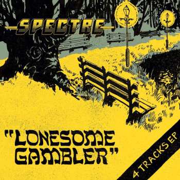 LP Spectre: Lonesome Gambler CLR
