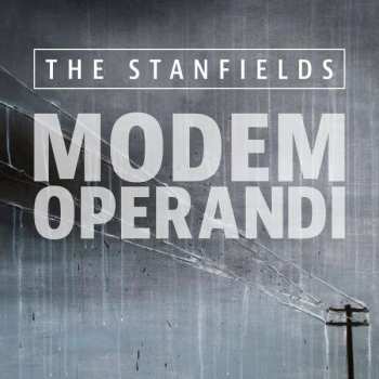 CD The Stanfields: Modem Operandi