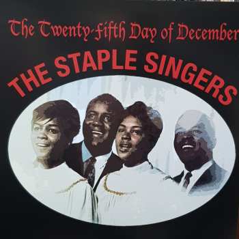 LP The Staple Singers: The Twenty-Fifth Day Of December LTD