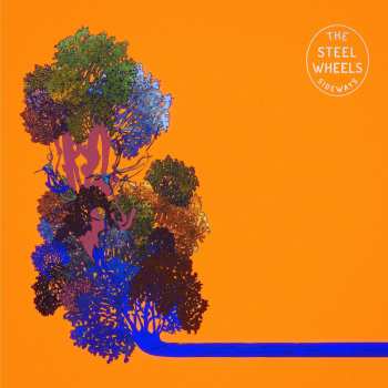 LP The Steel Wheels: Sideways