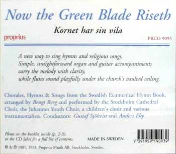 CD Storkyrkans Kör: Now The Green Blade Riseth (Kornet Har Sin Vila)