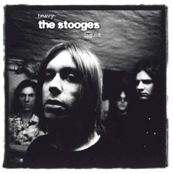 2LP The Stooges: Heavy Liquid CLR