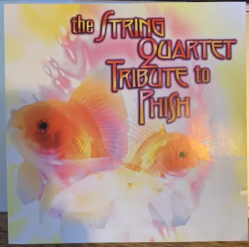 The Section Quartet: The String Quartet Tribute To Phish