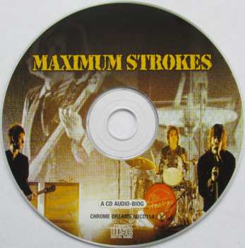 CD The Strokes: Maximum Strokes (The Unauthorised Biography Of The Strokes)