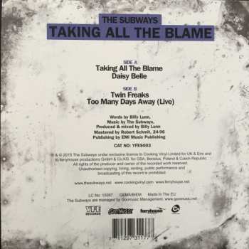 SP The Subways: Taking All The Blame CLR | LTD