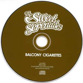 CD The Sweet Serenades: Balcony Cigarettes