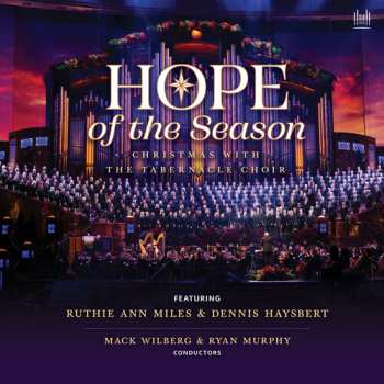 CD The Tabernacle Choir at Temple Square: Hope Of The Season - Christmas With The Tabernacle