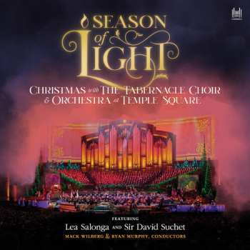 CD The Tabernacle Choir at Temple Square: Season Of Light- Christmas With The Tabernacle Cho