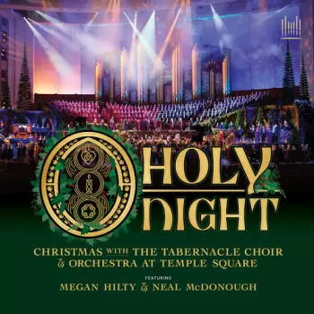 Mormon Tabernacle Choir: O Holy Night