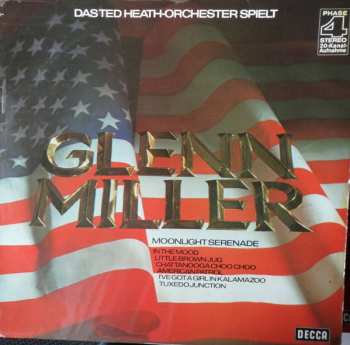 LP Ted Heath And His Orchestra: Spielt Glenn Miller