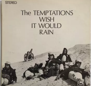 Wish It Would Rain