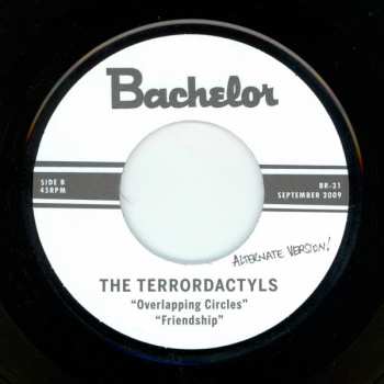 SP The Terrordactyls: Overlapping Circles / Friendship LTD