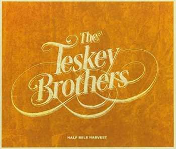 CD The Teskey Brothers: Half Mile Harvest