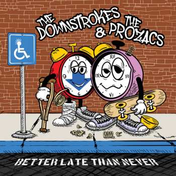CD The & The Prozacs Downstrokes: Better Late Than Never