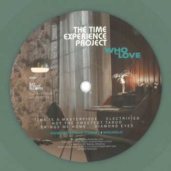 LP The Time Experience Project: Who To Love