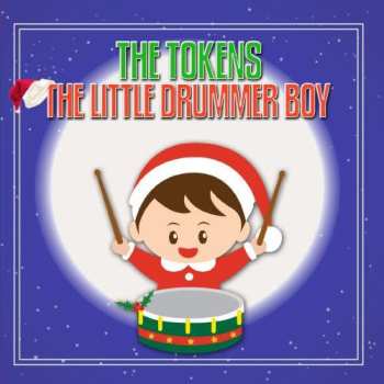 CD The Tokens: Little Drummer Boy