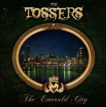 Album The Tossers: The Emerald City