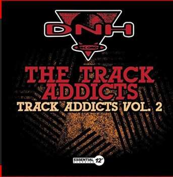 Album The Track Addicts: Track Addicts Vol. 2