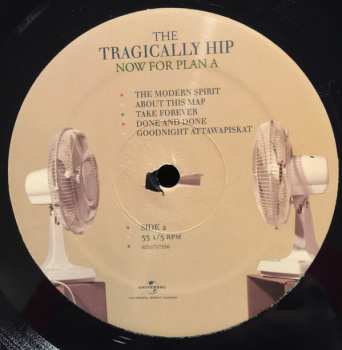 LP The Tragically Hip: Now For Plan A