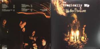 2LP The Tragically Hip: We Are The Same