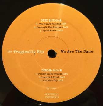 2LP The Tragically Hip: We Are The Same