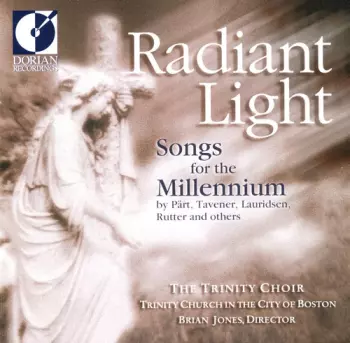 Radiant Light (Songs For The Millennium) 