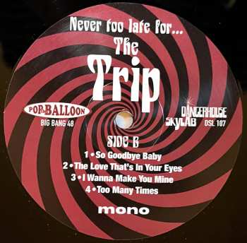 LP The Trip: Never Too Late For…
