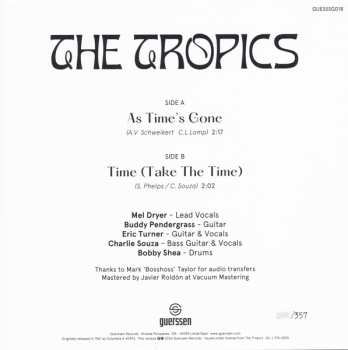 SP The Tropics: As Time's Gone / Time LTD | NUM