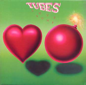LP The Tubes: Love Bomb