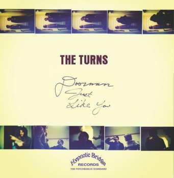 SP The Turns: Doorman / Just Like You
