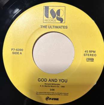 SP The Ultimates: God And You / Girl I've Been Trying To Tell You 