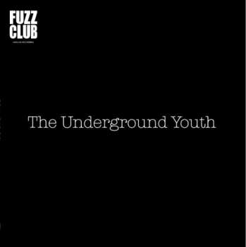 LP The Underground Youth: Fuzz Club Sessions No. 7 LTD