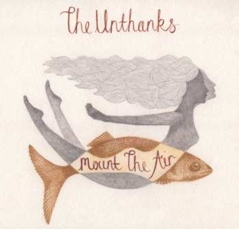 CD The Unthanks: Mount The Air