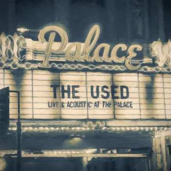 2LP The Used: Live & Acoustic at the Palace