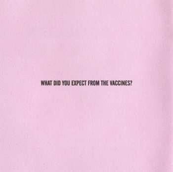 CD The Vaccines: What Did You Expect From The Vaccines?