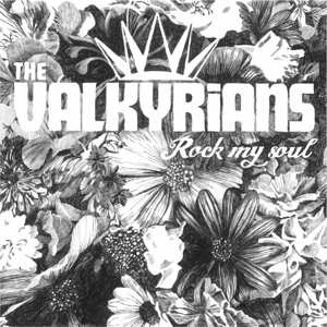 CD The Valkyrians: Rock My Soul  DIGI
