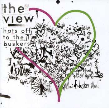 Album The View: Hats Off To The Buskers