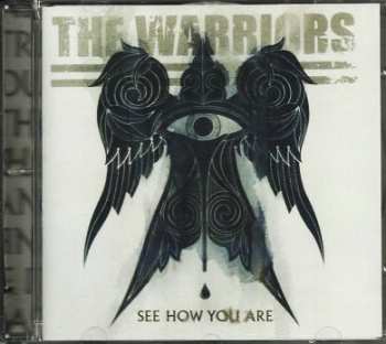Album The Warriors: See How You Are