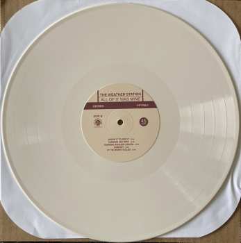 LP The Weather Station: All Of It Was Mine LTD