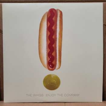 LP The Whigs: Enjoy The Company
