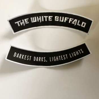 LP The White Buffalo: Darkest Darks, Lightest Lights LTD