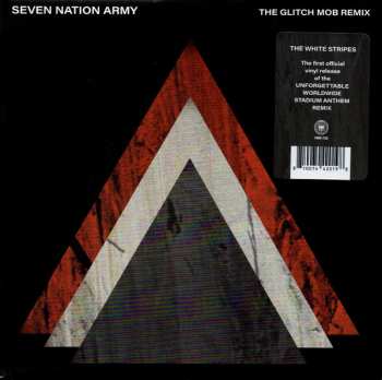 SP The White Stripes: Seven Nation Army (The Glitch Mob Remix)