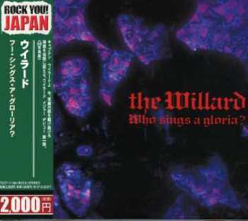 Album The Willard: Who Sings A Gloria?