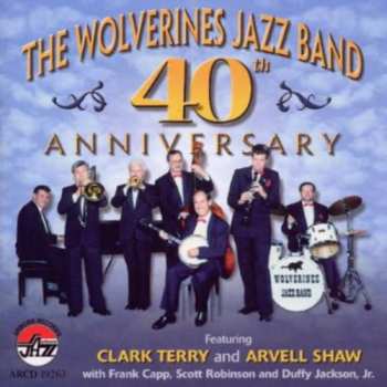 Album The Wolverines Jazzband: 40th Anniversary
