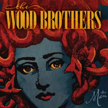 The Wood Brothers: The Muse