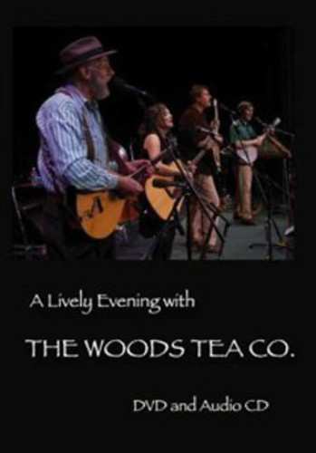 CD/DVD The Woods Tea Co.: A Lively Evening With The Woods Tea Co.