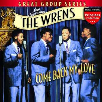 Album The Wrens: Come Back Lover